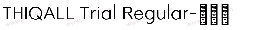 THIQALL Trial Regular字体转换